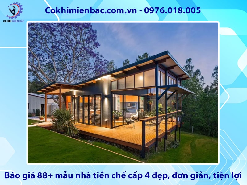 Báo giá 88+ mẫu nhà tiền chế cấp 4 đẹp, đơn giản, tiện lợi