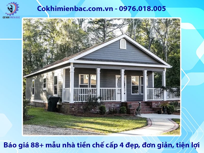 Báo giá 88+ mẫu nhà tiền chế cấp 4 đẹp, đơn giản, tiện lợi