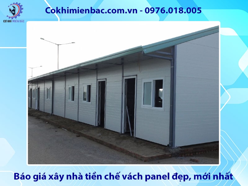 Báo giá xây nhà tiền chế vách panel đẹp, mới nhất 2025