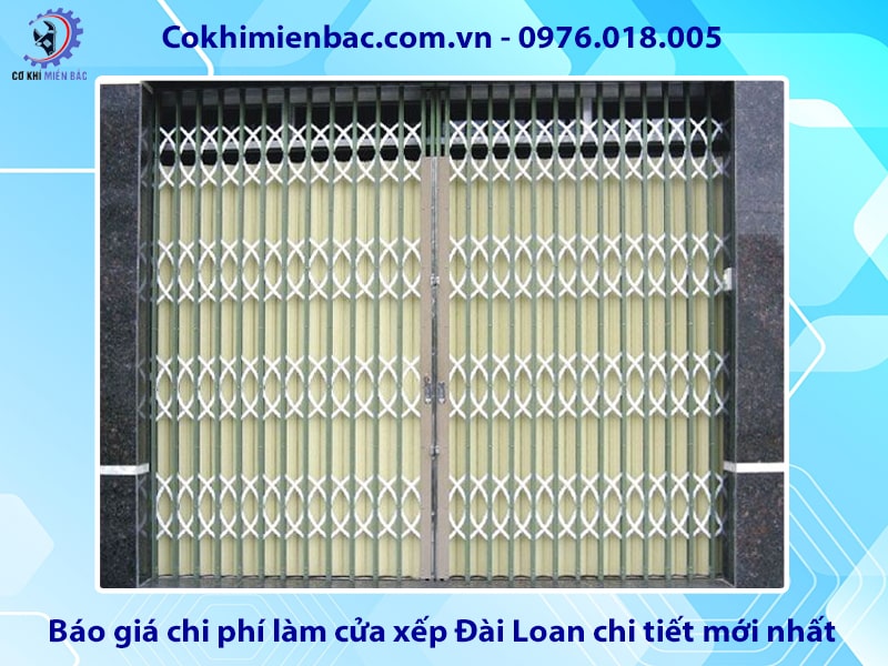 Báo giá chi phí làm cửa xếp Đài Loan chi tiết mới nhất 2025