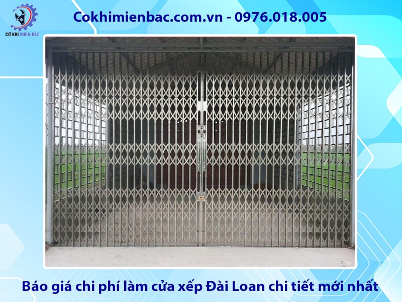 Báo giá chi phí làm cửa xếp Đài Loan chi tiết mới nhất 2025