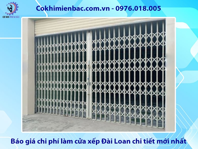 Báo giá chi phí làm cửa xếp Đài Loan chi tiết mới nhất 2025