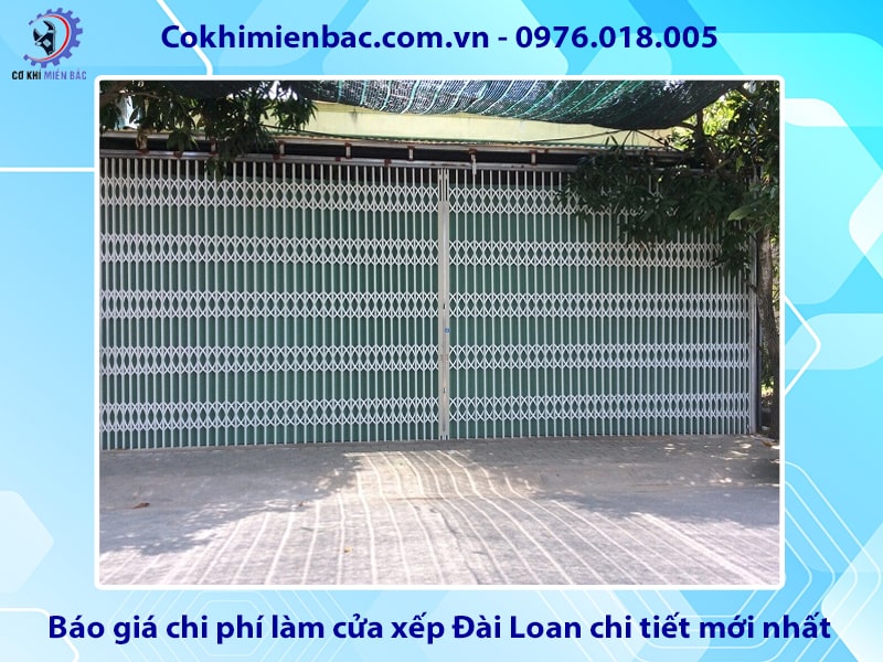 Báo giá chi phí làm cửa xếp Đài Loan chi tiết mới nhất 2025