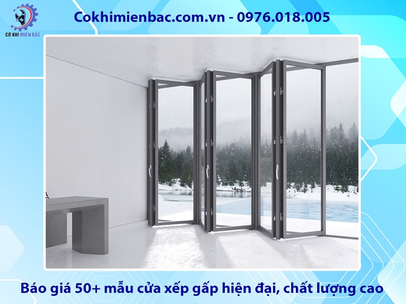 Báo giá 50+ mẫu cửa xếp gấp hiện đại, chất lượng cao