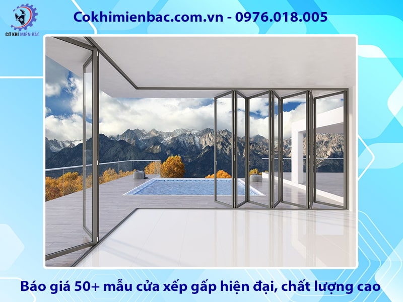 Báo giá 50+ mẫu cửa xếp gấp hiện đại, chất lượng cao