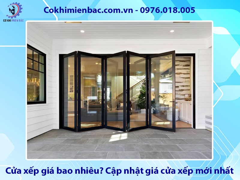Cửa xếp giá bao nhiêu? Cập nhật giá cửa xếp mới nhất