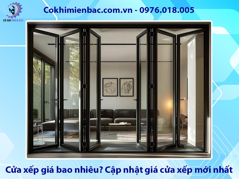 Cửa xếp giá bao nhiêu? Cập nhật giá cửa xếp mới nhất