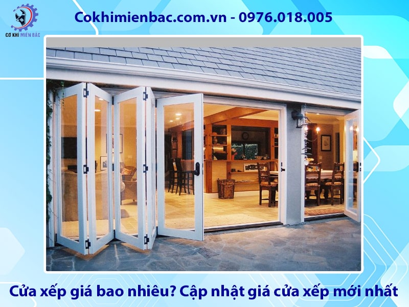 Cửa xếp giá bao nhiêu? Cập nhật giá cửa xếp mới nhất