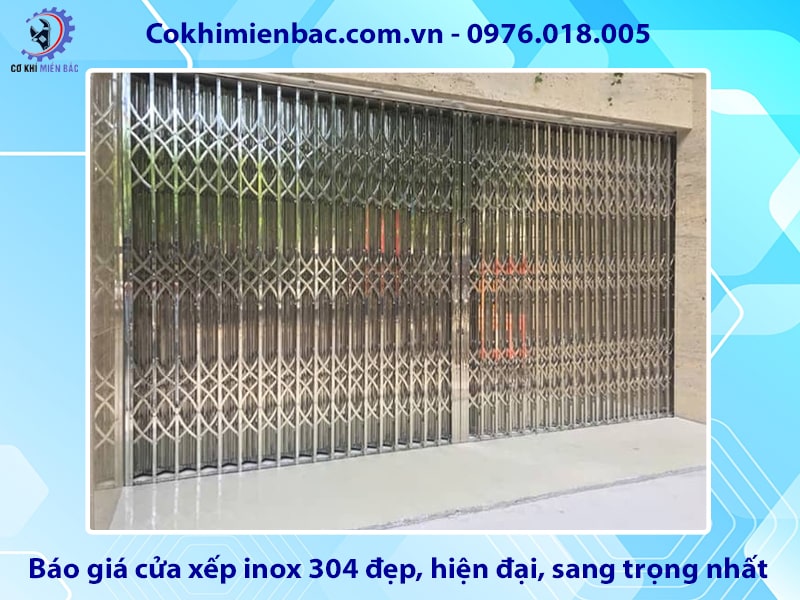Báo giá cửa xếp inox 304 đẹp, hiện đại, sang trọng nhất