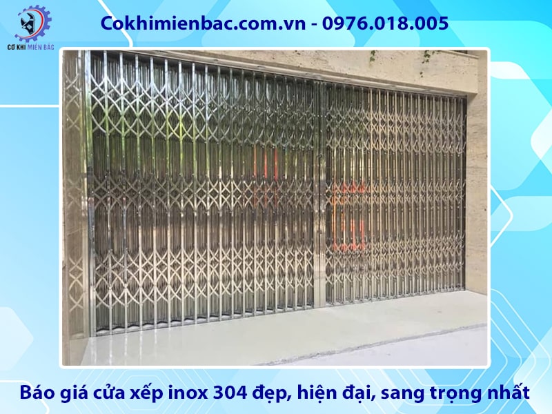 Báo giá cửa xếp inox 304 đẹp, hiện đại, sang trọng nhất