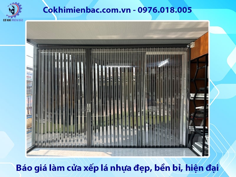 Báo giá làm cửa xếp lá nhựa đẹp, bền bỉ, hiện đại