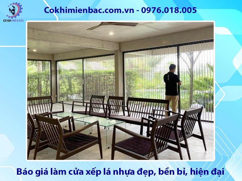 Báo giá làm cửa xếp lá nhựa đẹp, bền bỉ, hiện đại