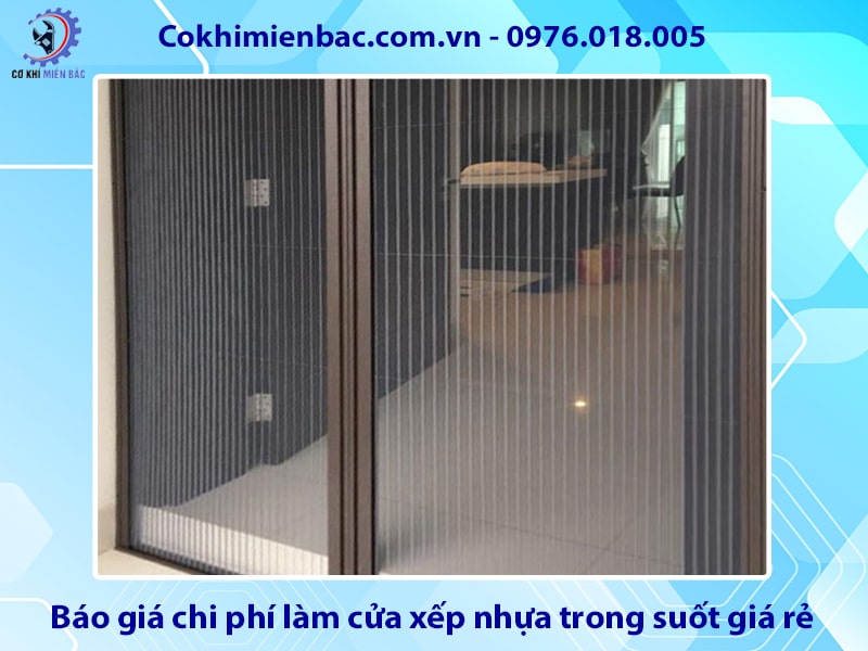 Báo giá chi phí làm cửa xếp nhựa trong suốt giá rẻ 2025