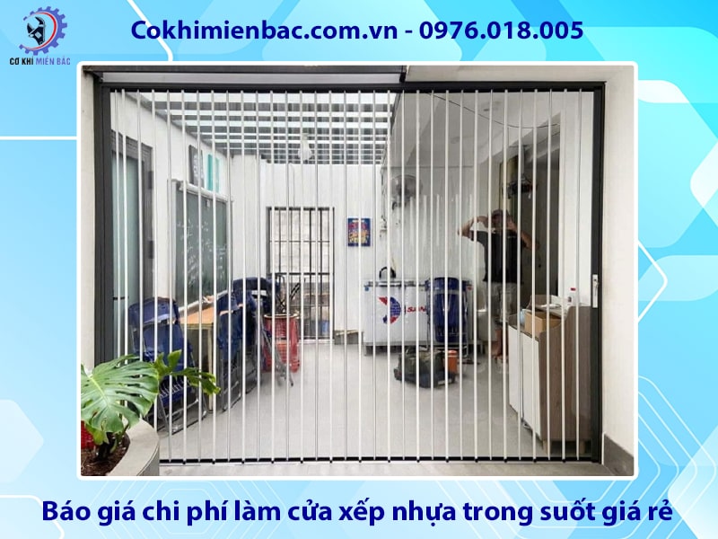 Báo giá chi phí làm cửa xếp nhựa trong suốt giá rẻ 2025