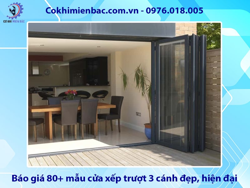 Báo giá 80+ mẫu cửa xếp trượt 3 cánh đẹp, hiện đại 2025