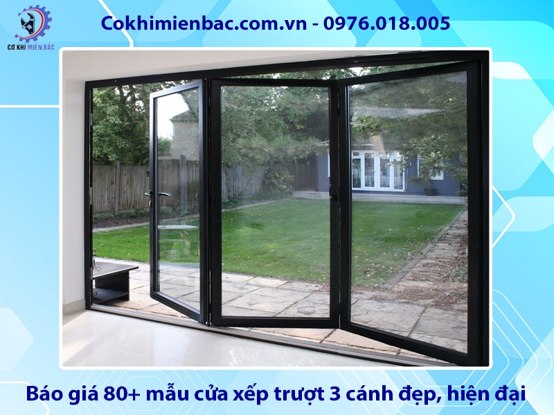 Báo giá 80+ mẫu cửa xếp trượt 3 cánh đẹp, hiện đại 2025