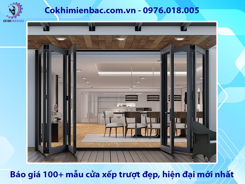 Báo giá 100+ mẫu cửa xếp trượt đẹp, hiện đại mới nhất 2025