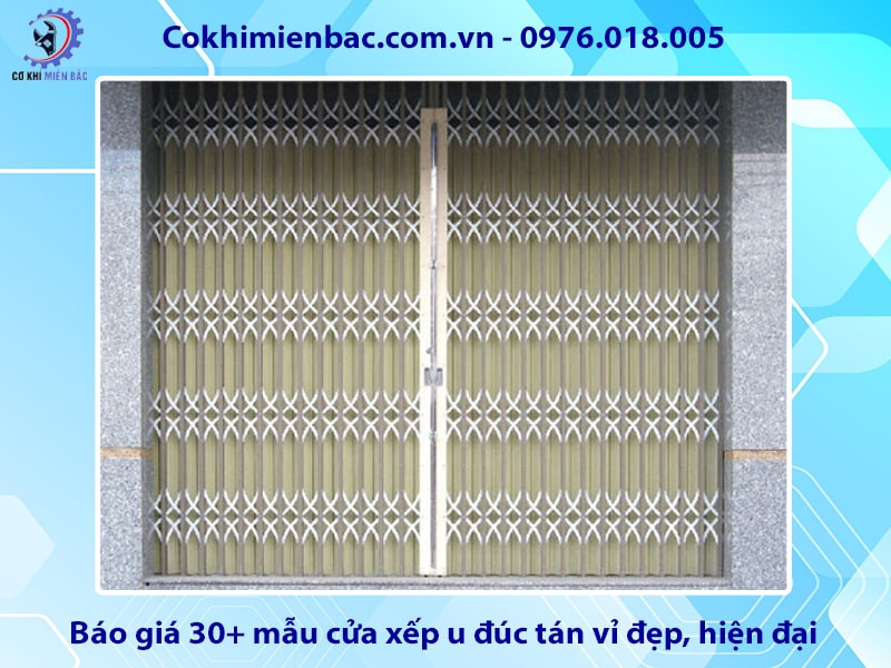 Báo giá 30+ mẫu cửa xếp u đúc tán vỉ đẹp, hiện đại