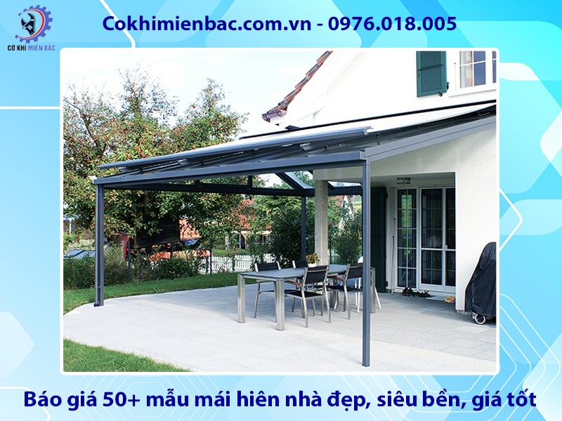 Báo giá 50+ mẫu mái hiên nhà đẹp, siêu bền, giá tốt 2025