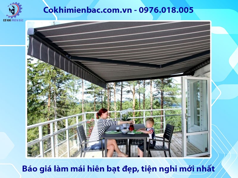 Báo giá làm mái hiên bạt đẹp, tiện nghi mới nhất 2025