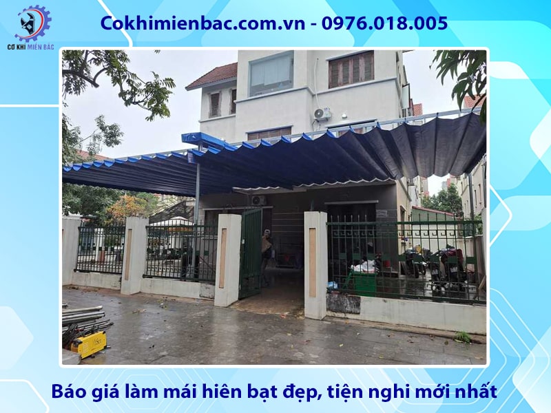 Báo giá làm mái hiên bạt đẹp, tiện nghi mới nhất 2025