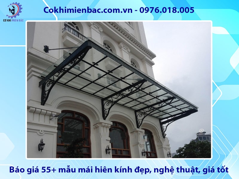 Báo giá 55+ mẫu mái hiên kính đẹp, nghệ thuật, giá tốt