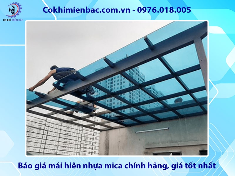 Báo giá mái hiên nhựa mica chính hãng, giá tốt nhất 2025
