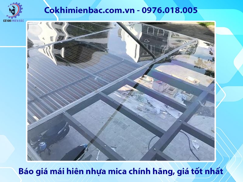 Báo giá mái hiên nhựa mica chính hãng, giá tốt nhất 2025