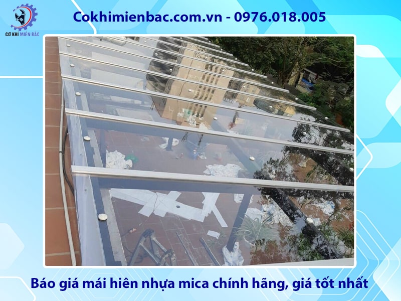 Báo giá mái hiên nhựa mica chính hãng, giá tốt nhất 2025