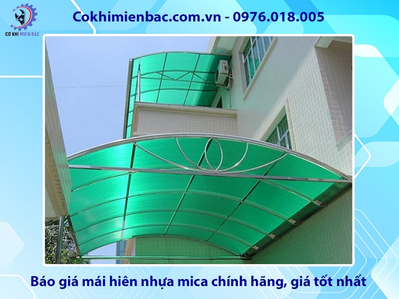 Báo giá mái hiên nhựa mica chính hãng, giá tốt nhất 2025
