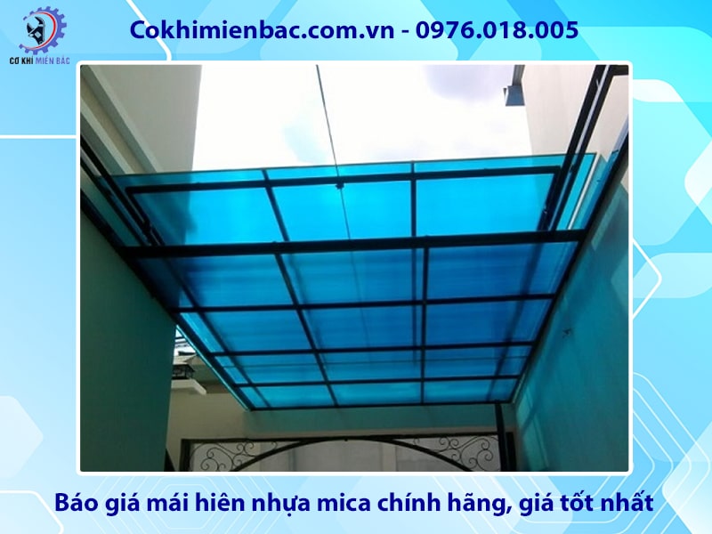 Báo giá mái hiên nhựa mica chính hãng, giá tốt nhất 2025