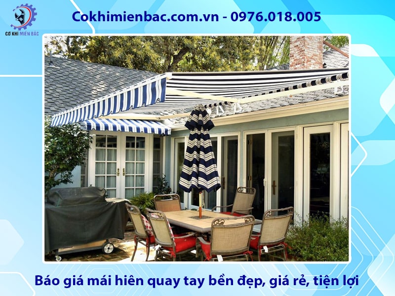 Báo giá mái hiên quay tay bền đẹp, giá rẻ, tiện lợi 2025