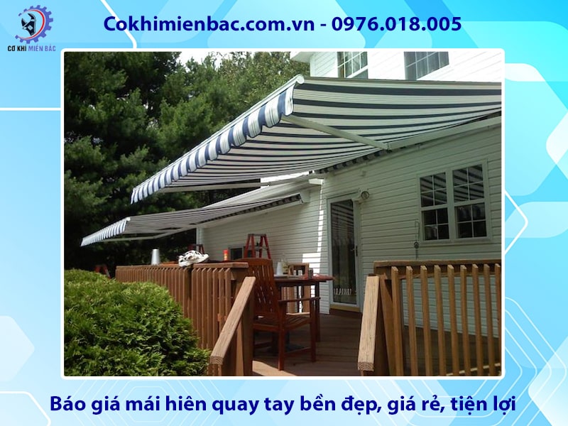Báo giá mái hiên quay tay bền đẹp, giá rẻ, tiện lợi 2025