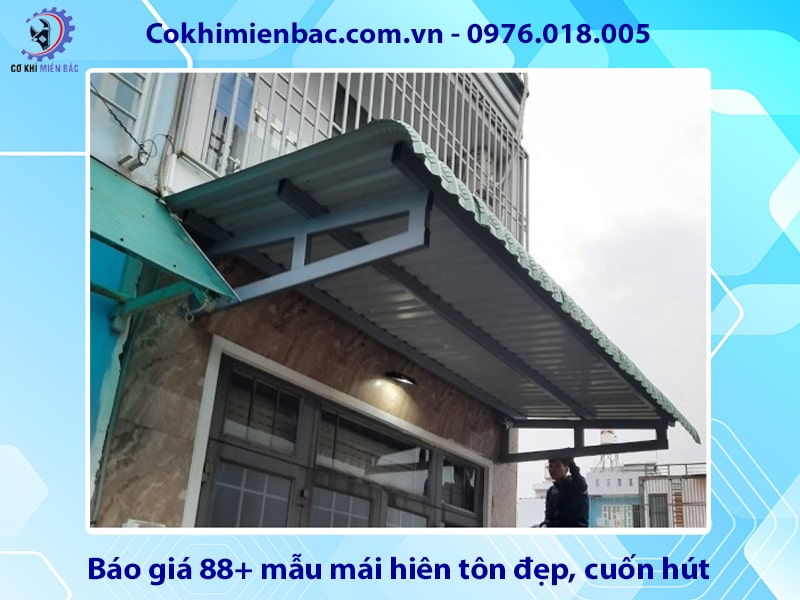 Báo giá 88+ mẫu mái hiên tôn đẹp, cuốn hút 2025
