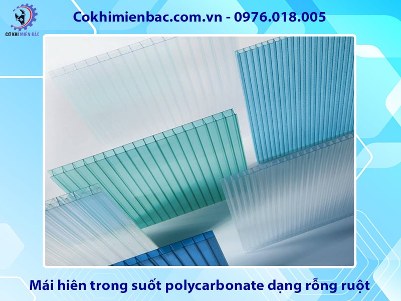 Mái hiên trong suốt polycarbonate dạng rỗng ruột