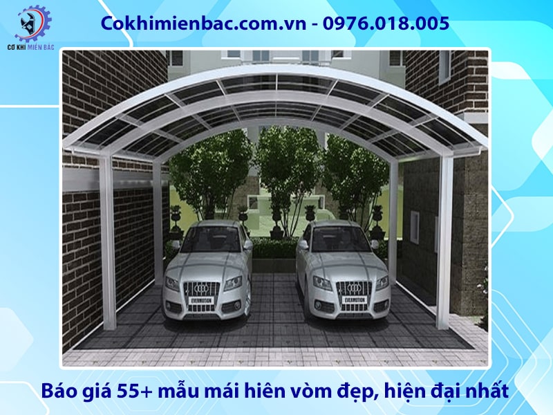 Báo giá 55+ mẫu mái hiên vòm đẹp, hiện đại nhất 2025