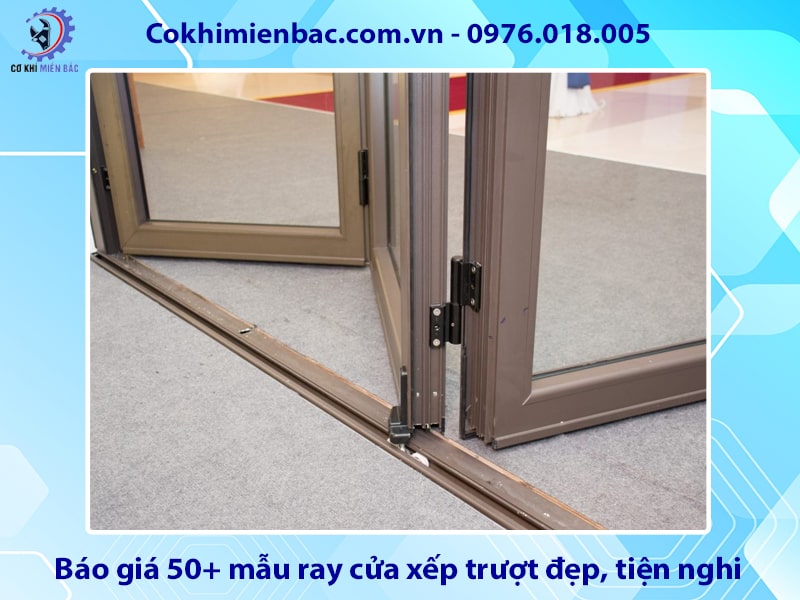 Báo giá 50+ mẫu ray cửa xếp trượt đẹp, tiện nghi 2025