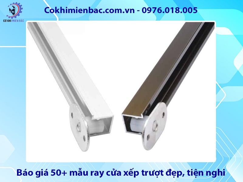 Báo giá 50+ mẫu ray cửa xếp trượt đẹp, tiện nghi 2025