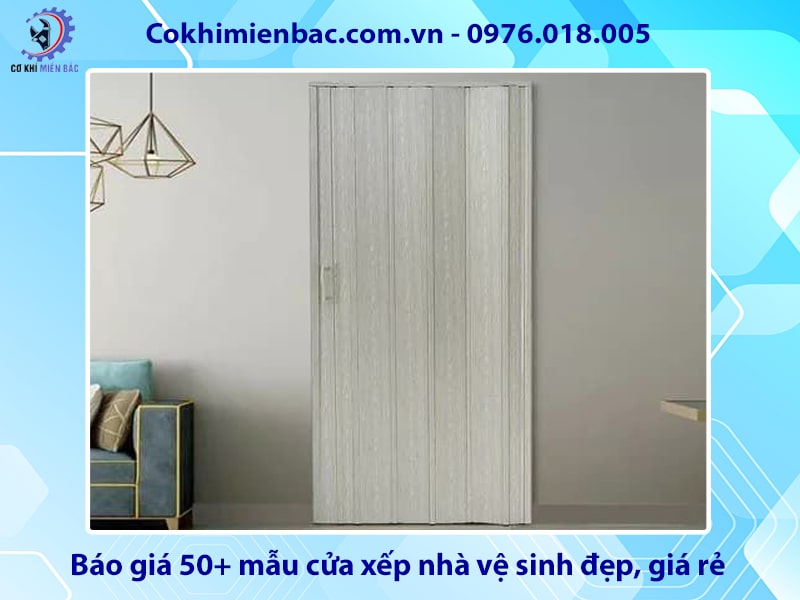 Báo giá 50+ mẫu cửa xếp nhà vệ sinh đẹp, giá rẻ