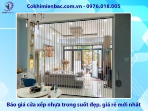 Báo giá cửa xếp nhựa trong suốt đẹp, giá rẻ mới nhất