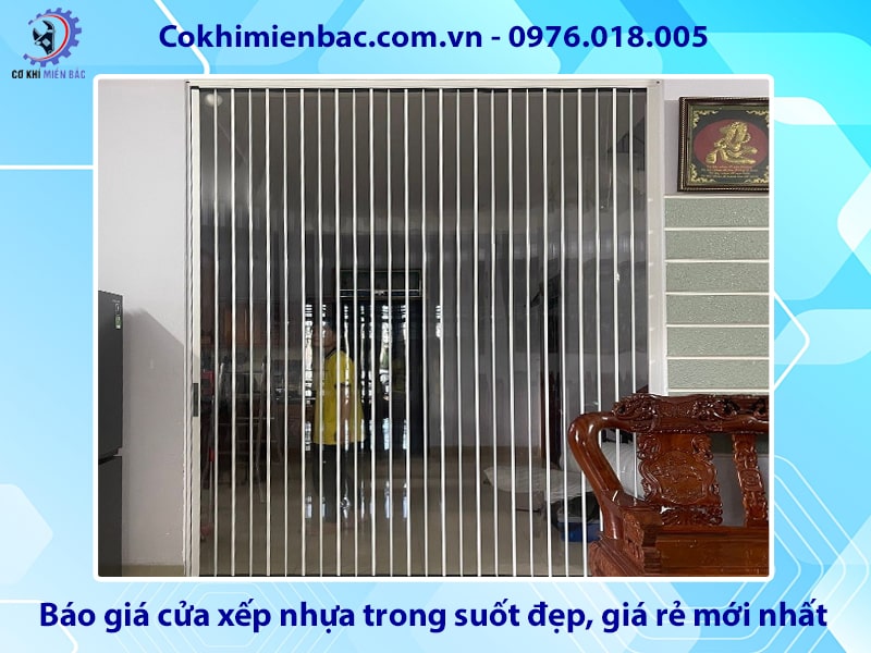 Báo giá cửa xếp nhựa trong suốt đẹp, giá rẻ mới nhất