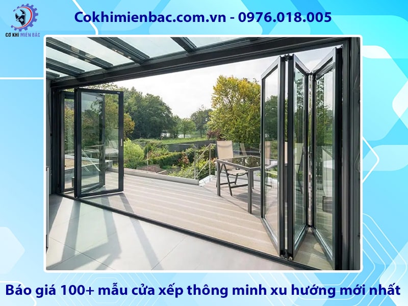 Báo giá 100+ mẫu cửa xếp thông minh xu hướng mới nhất