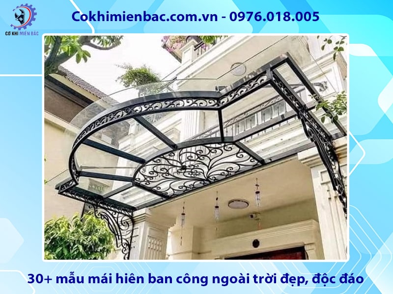 30+ mẫu mái hiên ban công ngoài trời đẹp, độc đáo 2025