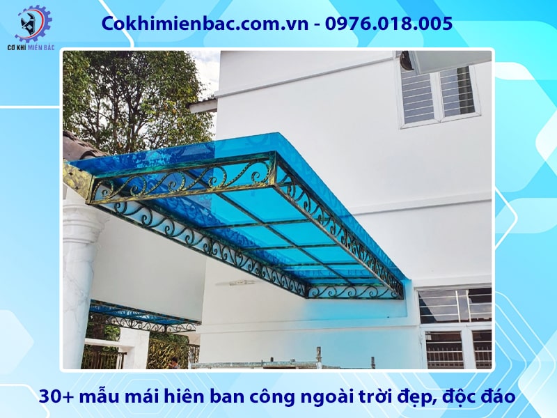 30+ mẫu mái hiên ban công ngoài trời đẹp, độc đáo 2025