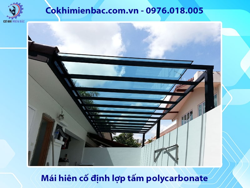 Mái hiên cố định lợp tấm polycarbonate