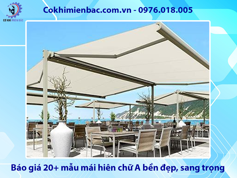 Báo giá 20+ mẫu mái hiên chữ A bền đẹp, sang trọng 2025