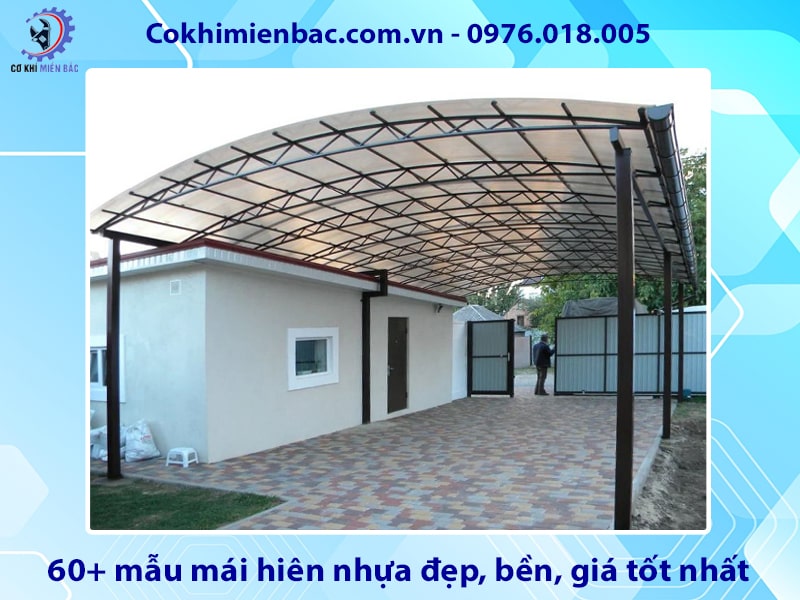60+ mẫu mái hiên nhựa đẹp, bền, giá tốt nhất 2025