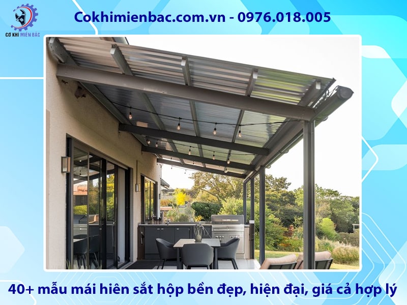 40+ mẫu mái hiên sắt hộp bền đẹp, hiện đại, giá cả hợp lý
