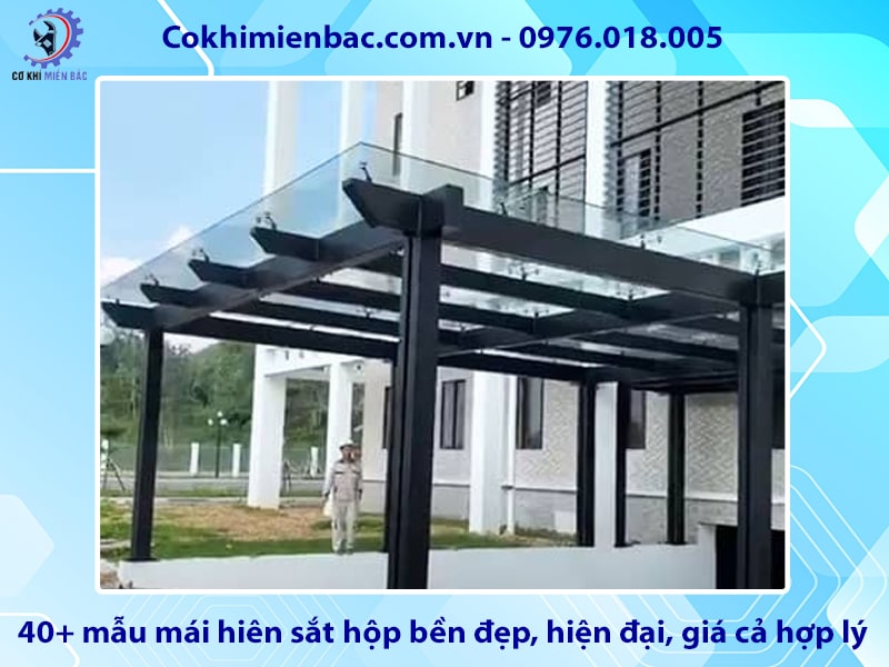 40+ mẫu mái hiên sắt hộp bền đẹp, hiện đại, giá cả hợp lý
