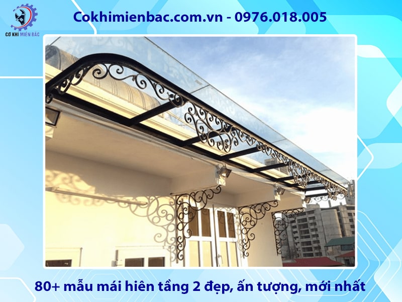 80+ mẫu mái hiên tầng 2 đẹp, ấn tượng, mới nhất 2025
